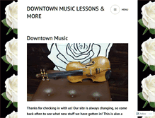 Tablet Screenshot of downtownmusiclessons.com